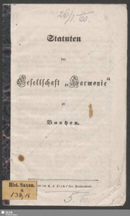 Statuten der Gesellschaft '"Harmonie" zu Bautzen