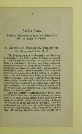 Zweites Buch. Geschichte Brandenburgs unter den Hohenzollern bis zum großen Kurfürsten