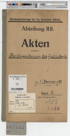 Kontingentierung des Geldbedarfs: Bd. 2