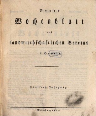 Wochenblatt des Landwirtschaftlichen Vereins in Bayern. 22 = N.F., Jg. 12. 1831/32