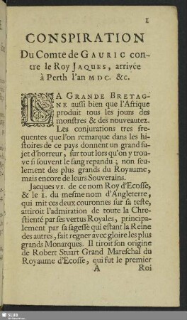 Conspiration Du Comte de Gauric contre le Roy Jaques, arrivée à Perth l'an MDC. &c.