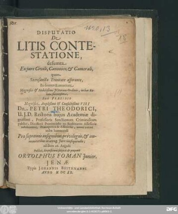 Disputatio De Litis Contestatione, desumta Ex iure Civili, Canonico & Camerali