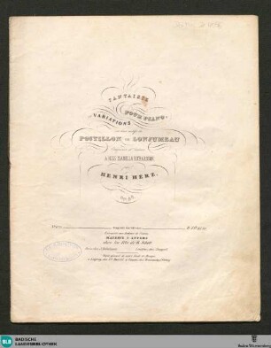 Fantaisie pour piano, et variations sur deux motifs du Postillon de Lonjumeau : op. 94