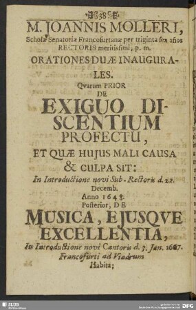 M. Joannis Molleri, Scholae Senatoriae Francofurtanae per triginta ...Orationes Duae Inaugurales