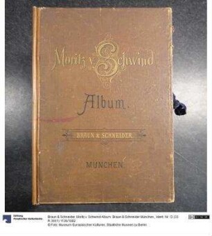Moritz v. Schwind-Album. Braun & Schneider München.