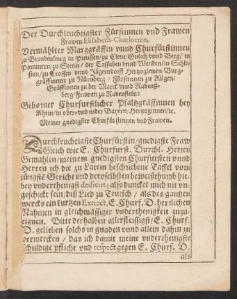 Der Durchleuchtigster Fürstinnen und Frawen Frawen Elisabeth-Charlotten [...]