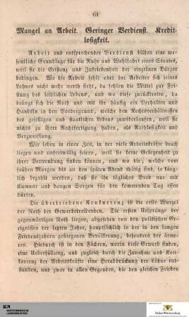 Mangel an Arbeit. Geringer Verdienst. Kreditlosigkeit