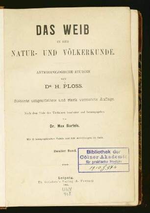2: Das Weib in der Natur- und Völkerkunde : anthropologische Studien