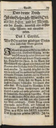 Das dritte Buch, Ist ein Gespräch: Wie Gott, als der Herr, und der Mensch, als der Knecht, innerlich ohn äusserliche Worte, mit einander reden.