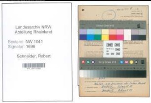 Entnazifizierung Robert Schneider , geb. 14.11.1921 (Technischer Zeichner)
