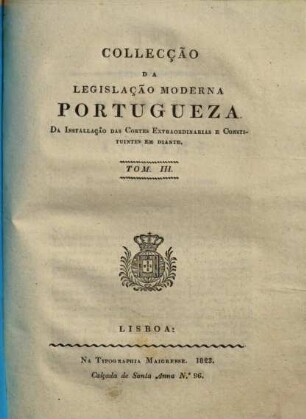 Colecção da legislação moderna Portugueza, 3. 1823