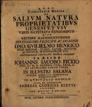 Dissertatio medica de salivm natvra proprietatibvs genesi et vsv : variis illustrata experimentis