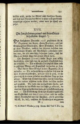XVII. Die Zergliederung eines mit dem Staar behafteten Auges.