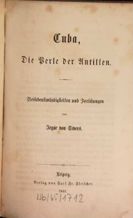 Cuba [Kuba], die Perle der Antillen