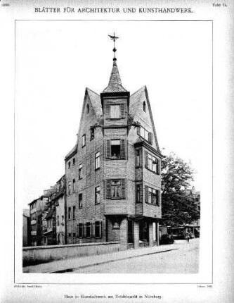 Tafel 74: Haus in Eisenfachwerk am Trödelmarkt in Nürnberg