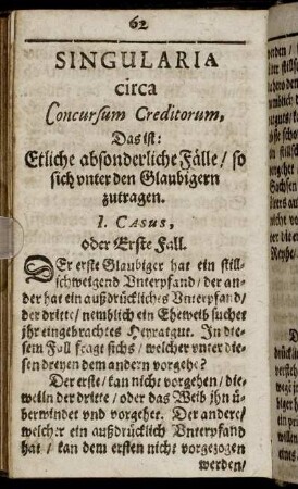 Singularia circa Concursum Creditorum, Das ist: Etliche absonderliche Fälle, so sich unter den Glaubigern zutragen.