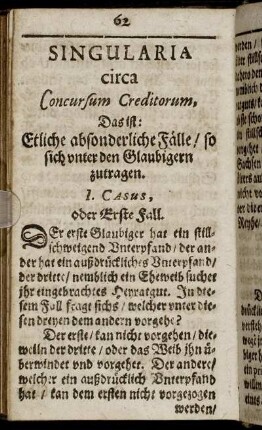 Singularia circa Concursum Creditorum, Das ist: Etliche absonderliche Fälle, so sich unter den Glaubigern zutragen.