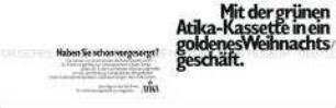 Werbezettel (zum Aufklappen) für "Atika"-Zigaretten, "Mit der grünen Atika-Kassette in ein goldenes Weihnachtsgeschäft."