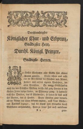 Durchlauchtigster Königlicher Chur- und Erbprinz, Gnädigster Herr, Durchl. Königl. Prinzen, Gnädigste Herren.