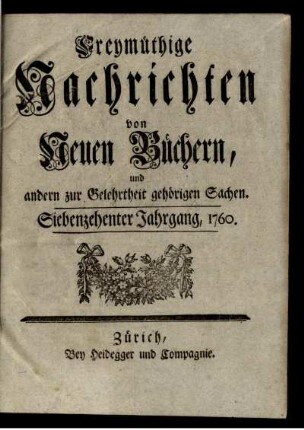 17: Freymüthige Nachrichten von neuen Büchern und andern zur Gelehrtheit gehörigen Sachen