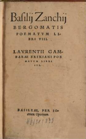 Basilij Zanchij Bergomatis Poematvm Libri VIII.