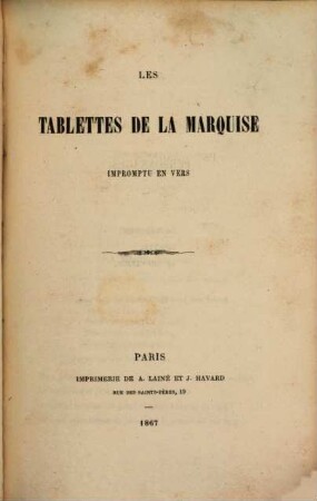 Les tablettes de la marquise : Impromptu en vers