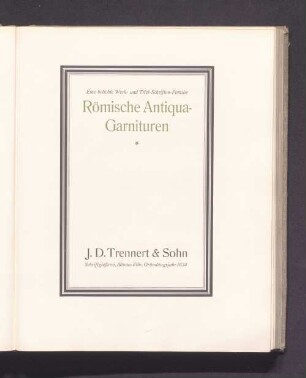 Römische Antiqua-Garnituren