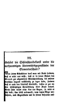Gehört die Schönschreibekunst unter die nothwendigen Unterrichtsgegenstände der Elementarschule?