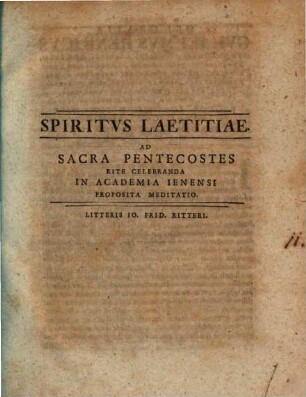 Spiritus Laetitiae : Ad Sacra Pentecostes Rite Celebranda In Academia Ienensi Proposita Meditatio