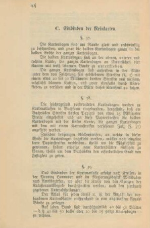 C. Einbinden der Reinkarten