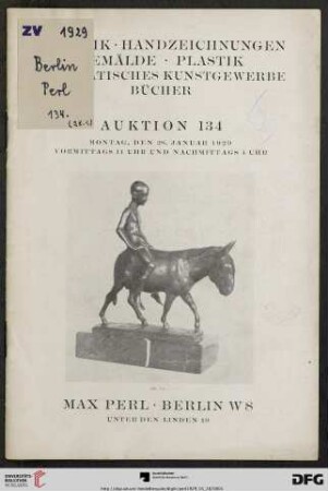 Graphik, Handzeichnungen, Gemälde, Plastik, ostasiatisches Kunstgewerbe, Bücher; Montag, den 28. Januar 1929 (Katalog Nr. 134)