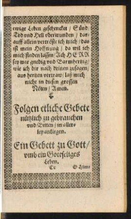 Ein Gebett zu Gott/ umb ein Gottseliges Leben.