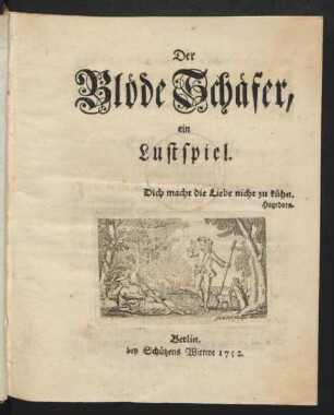 Der Blöde Schäfer : ein Lustspiel.