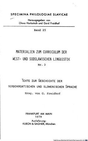 Texte zur Geschichte der serbokroatischen und slowenischen Sprache