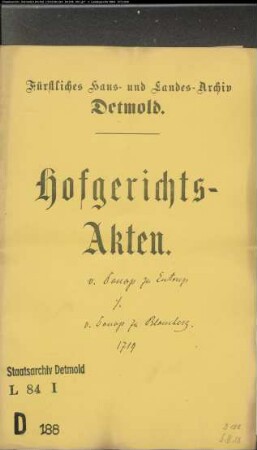 von Donop, Kapitan zu Entrup gegen Moritz von Donops Witwe modo deren Sohn Leutnant von Donop zu Blomberg - Schuldforderung