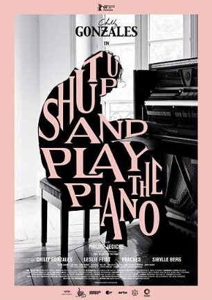 Shut Up and Play the Piano