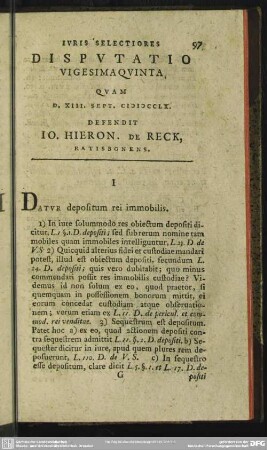 Disputatio Vigesimaquinta Quam D. XIII. Sept. MDCCLX. Defendit Io. Hieron. De Reck, Ratisbonens