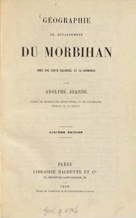 Géographie du Département Du Morbihan avec une carte coloriée et 15 gravures