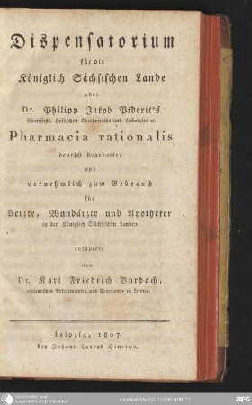 Dispensatorium für die königlich sächsischen Lande oder Philipp Jakob Piderit's Pharmacia rationalis