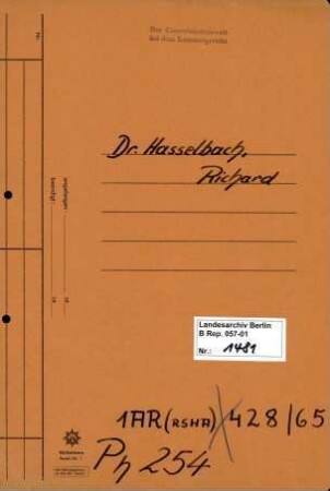 Personenheft Dr. Richard Hasselbach (*04.12.1900), SS-Untersturmführer