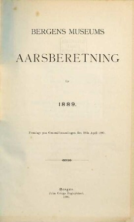 Bergens Museums aarsberetning. 1889. - 1890