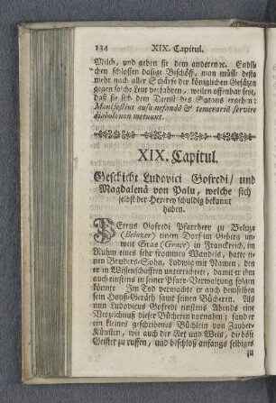 XIX. Capitul. Geschicht Ludovici Gofredi / und Magdalenä von Palu, welche sich selbst der Hexerey schuldig bekannt haben.