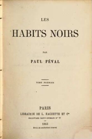 Les habits noirs, 1