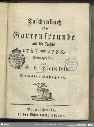 6.1787/88: Taschenbuch für Gartenfreunde : auf das Jahr ...