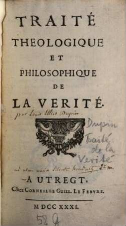 Traité théologique et philosophique de la verité