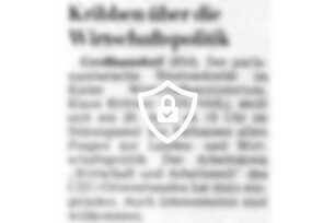 Kribben über die Wirtschaftspolitik