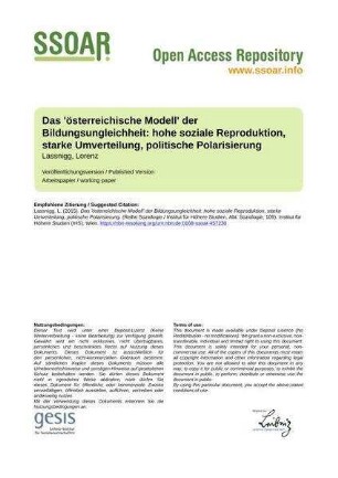Das 'österreichische Modell' der Bildungsungleichheit: hohe soziale Reproduktion, starke Umverteilung, politische Polarisierung