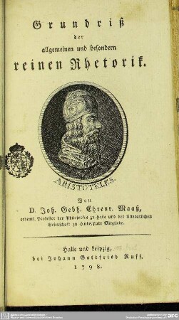 Grundriß der allgemeinen und besondern reinen Rhetorik