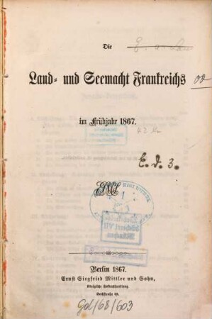 Die Land- und Seemacht Frankreichs im Frühjahr 1867