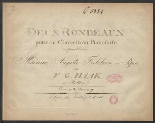 Deux Rondeaux pour le Clavecin ou Pianoforte : Oeuvre III